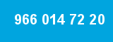 966 014 72 20